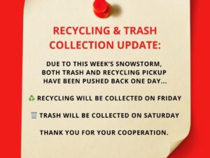 Week of Feb. 22 – Recycling and Trash Pickup pushed back one day